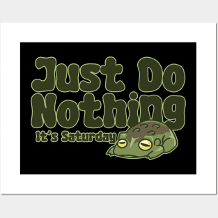 Just Do Nothing Posters and Art